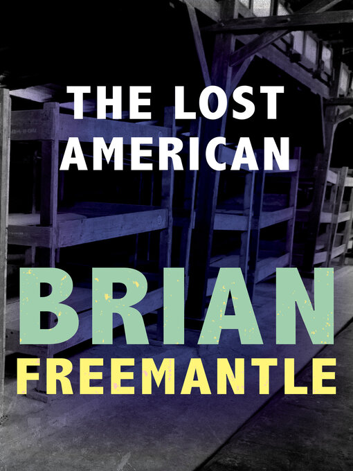 Title details for Lost American by Brian Freemantle - Available
